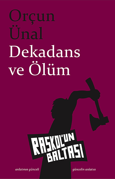 dekadans ve ölüm